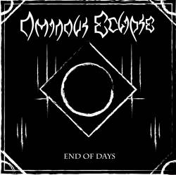 Ominous Eclipse : End of Days